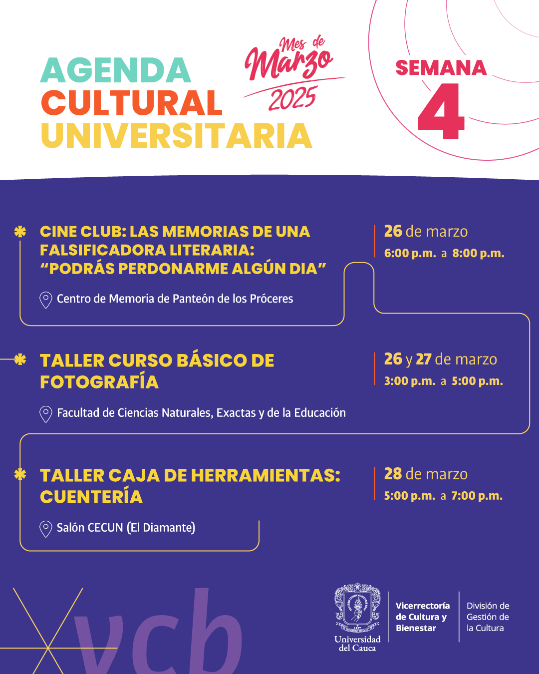 Agenda Cultural Universitaria - Semana 4
