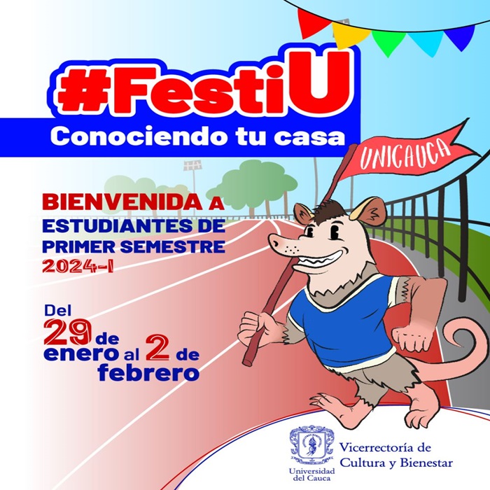 FestiU. Conociendo tu casa. Bienvenida a estudiantes de I semestre 2024