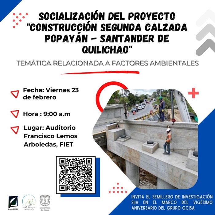 Socialización del proyecto “Construcción Segunda Calzada Popayán - Santander de Quilichao”