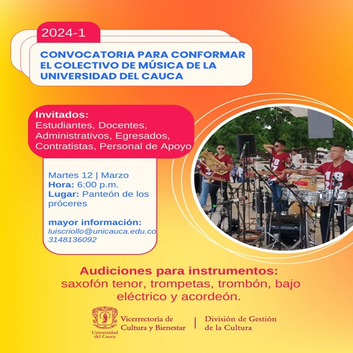 Convocatoria para conformar el colectivo de Música de la Universidad del Cauca