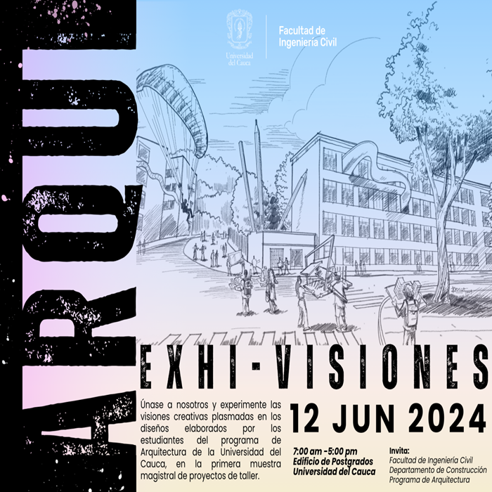 Exhibición de Talleres de Proyecto Arquiexhi – Visiones