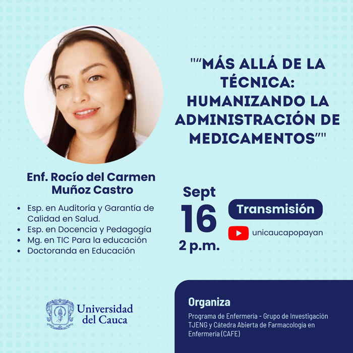 Conferencia “Más allá de la técnica: Humanizando la Administración de Medicamentos”