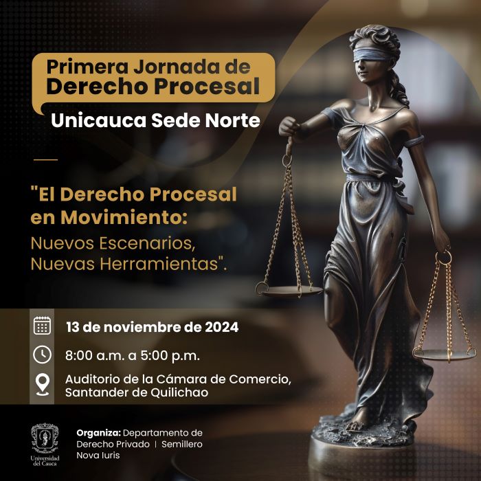 Primera Jornada de Derecho Procesal Unicauca Sede Norte. 