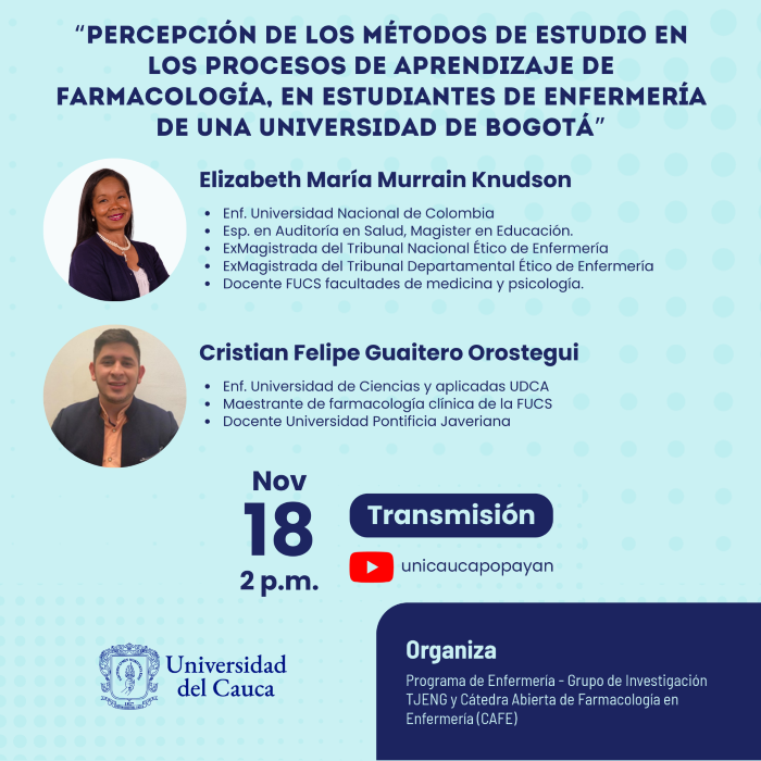 Conferencia “Percepción de los métodos de estudio en los procesos de aprendizaje de farmacología, en estudiantes de Enfermería de una Universidad de Bogotá”