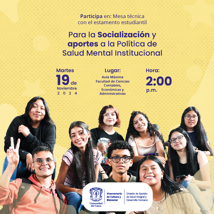 Mesa Técnica con el Estamento Estudiantil. Socialización y aportes a la Política de Salud Mental Institucional 