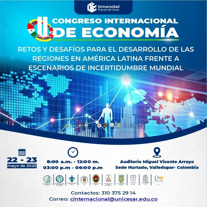 II Congreso Internacional de Economía: “Retos y desafíos para el Desarrollo de las regiones en América Latina, frente a escenarios de incertidumbre mundial” 