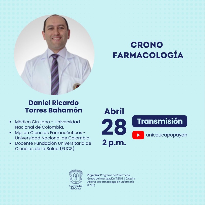 Cátedra Abierta de Farmacología para Enfermería (CAFE). “Crono - Farmacología”