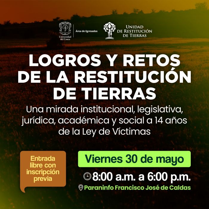 Logros y retos de la Restitución de Tierras. Una mirada institucional, legislativa, jurídica, académica, y social a 14 años de la Ley de Víctimas