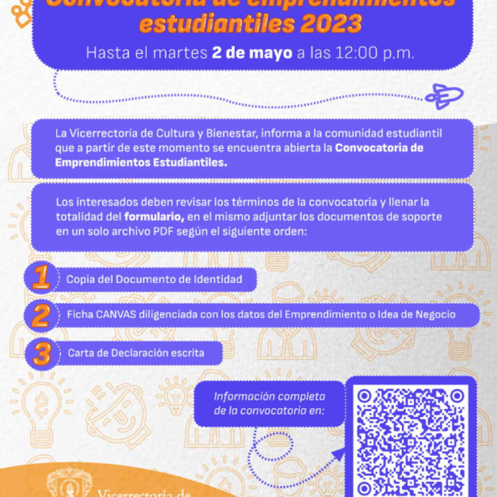 Imagen informativa sobre las Convocatoria de Emprendimientos Estudiantiles 2023